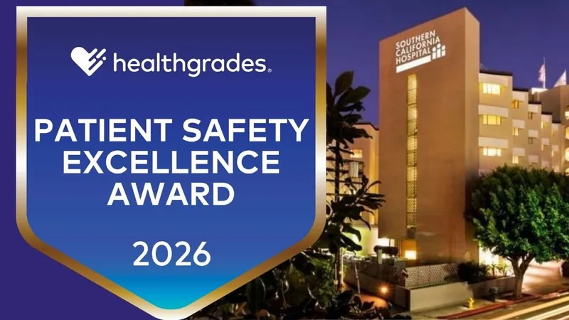 Healthgrades Names Southern California Hospitals a 2026 Patient Safety Excellence Award™ Recipient